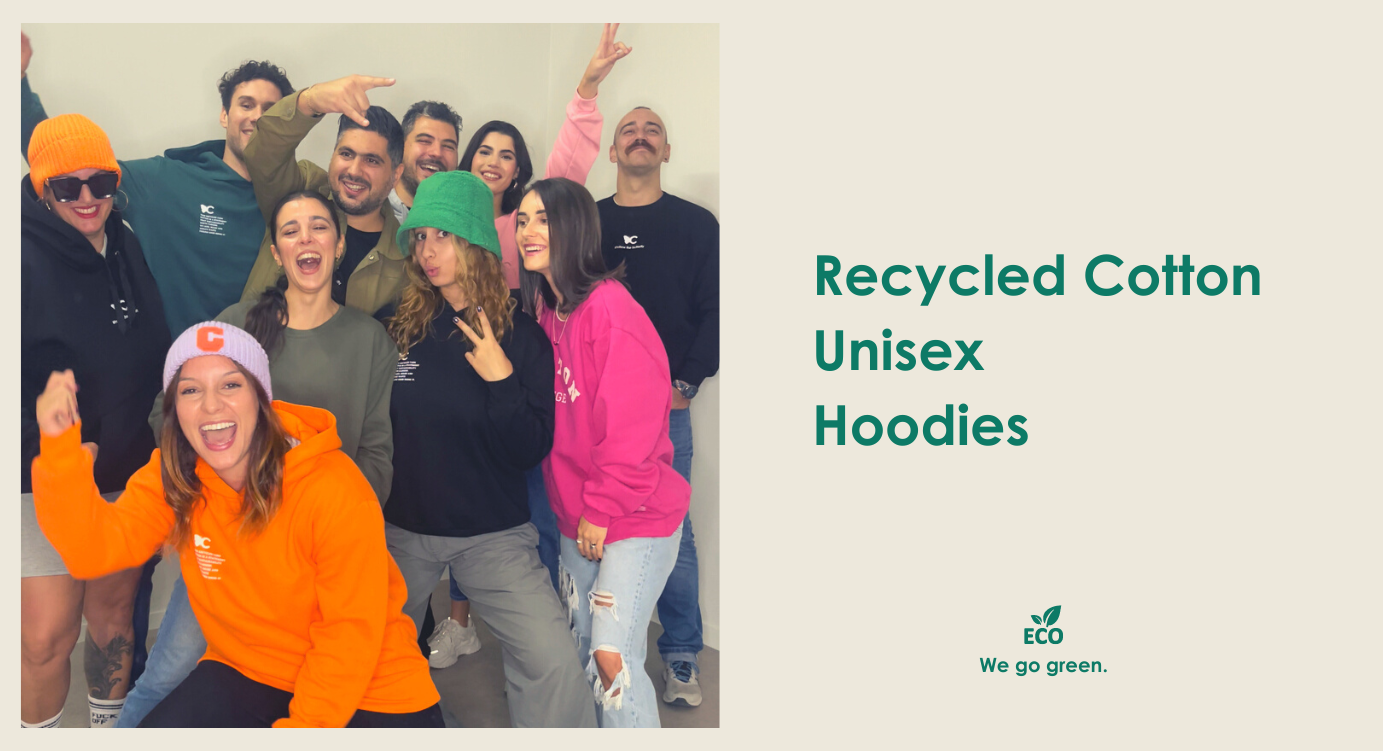 Fashion for all. Recycled Unisex Hoodies